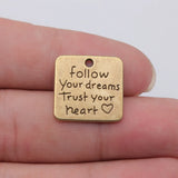 5pcs 19x19mm 3 Colors Follow Your Dreams Trust Your Heart Charms For DIY Jewelry Making