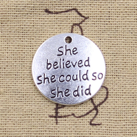 12pcs Charms She Believed She Could So She Did 22x22mm Antique Silver Color Pendants DIY Making Finding Handmade Tibetan Jewelry