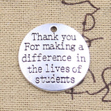 5pcs Charms Thank You For Making A Difference In The Lives Of Students 25mm Antique Silver Color Pendant DIY Making Findings