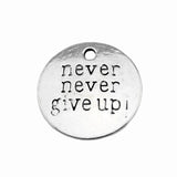 WYSIWYG 10pcs 2 Colors Antique Silver Color Antique Bronze Tone 20mm Never Never Give Up Charms Pendant Jewelry Findings
