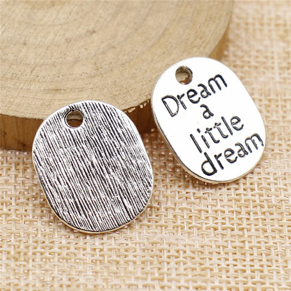 WYSIWYG 10pcs 22x18mm Dream A Little Dream Charms For Jewelry Making Antique Silver Color Charm Pendant Jewelry Accessories