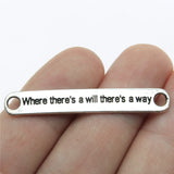 10pcs 45x7mm Charm Where There'S A Will There'S A Way DIY Charms For Jewelry Making Charms Bracelet Connector ef2555